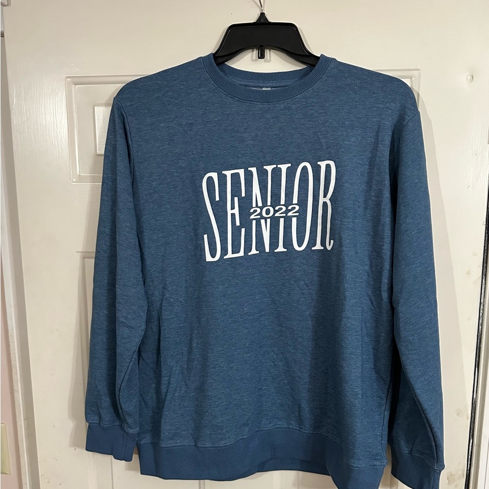 Soft and cozy sweatshirt. Large. Class 2022. Very clean. Smoke free.